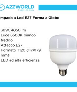 Lampada A Led E27 Globo T120 38W 4050LM Bianco Freddo 6500K 117X179mm