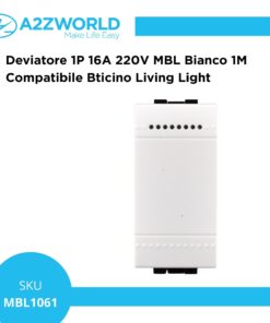 Deviatore 1P 16A 220V MBL Bianco 1M Compatibile Bticino Living Light BLB0801