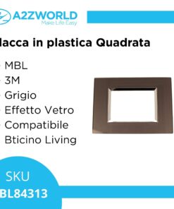 Placca Quadrata In Vetro Temperato MBL 3M Grigio Compatibile Bticino Living BLN84310