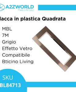 Placca Quadrata In Vetro Temperato MBL 7M Grigio Compatibile Bticino Living BLN84710