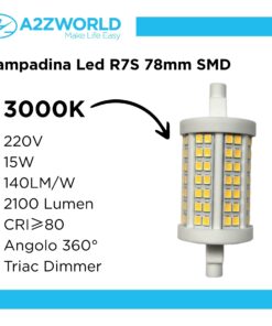 Lampadina Led R7S 78mm SMD 220V 15W 140LM/W Bianco Caldo 3000K >80 360° Triac Dimmer IP20 2100 Lumen