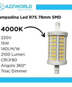 Lampadina Led R7S 78mm SMD 220V 15W 140LM/W Bianco Neutro 4000K >80 360° Triac Dimmer IP20 2100 Lumen