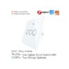 ZigBee Interruttore Smart Da Parete Con 3 Tasti Touch Con Pannello in Cristallo App Tuya Colore Bianco Scatola 503