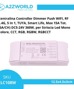 Alternative view of Led Dimmer Push WIFI, RF 2.4G, Pulsante NO, 5 In 1, DC5-24V 360W 5CHX6A Max 15A, per Striscia Led Mono Colore, CCT, RGB, RGBW, RGBCCT