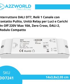 Alternative view of Interruttore DALI DT7, Relè 1 Canale con Contatto Pulito, Unità Relay per Luci e Carichi On Off 220V Max 10A, Zero Cross, DALI-2, Modulo Compatto