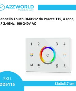 Pannello Touch DMX512 T15 da Parete, 4 Zone, RF 2.4GHz, 100-240V AC - ASDSHOP